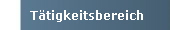 T�tigkeitsbereich